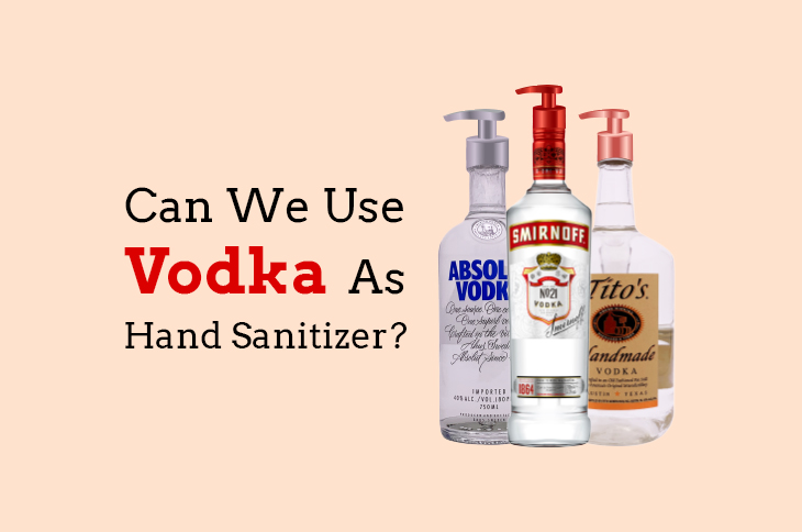 Can We Use Vodka as a Hand Sanitizer